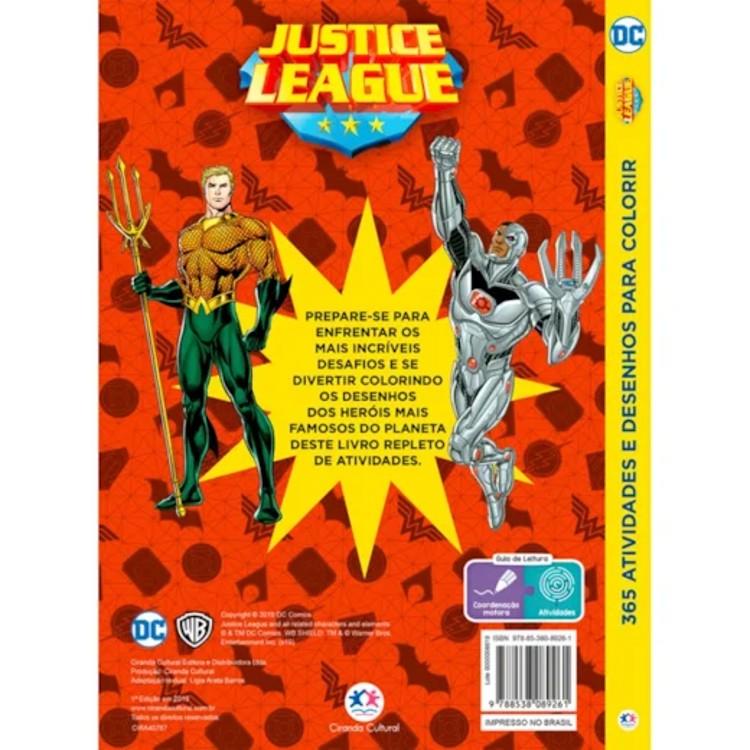 Liga da Justiça - 365 Atividades e Desenhos Para Colorir - Ciranda Cultural